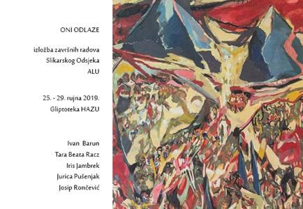 Oni odlaze: izložba završnih radova Slikarskog Odsjeka ALU