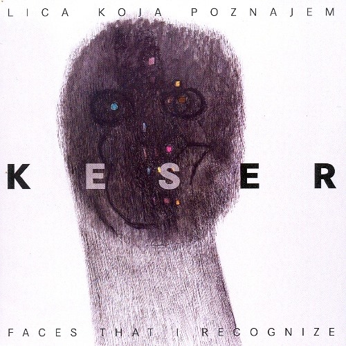 Zlatko Keser: Lica koja poznajem
